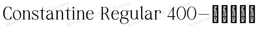 Constantine Regular 400字体转换